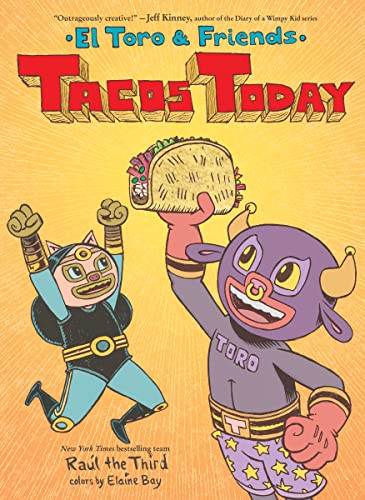 Tacos Today (El Toro & Friends)