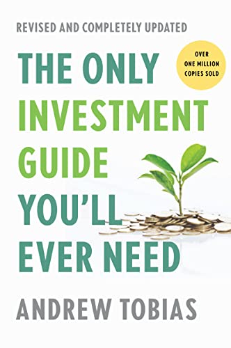 The Only Investment Guide You'll Ever Need (Revised Edition)