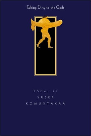 Poems By Yusef Komunyakaa