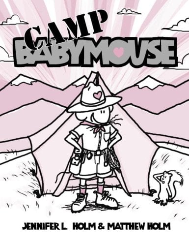 Camp Babymouse (Bk. 6)