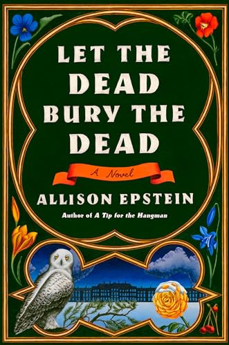 Let the Dead Bury the Dead