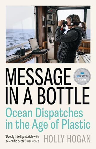 Message in a Bottle: Ocean Dispatches in the Age of Plastic