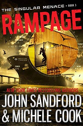 Rampage (The Singular Menace, Bk. 3)