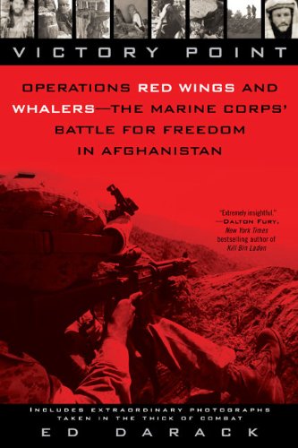 Victory Point: Operations Red Wings and Whalers - the Marine Corps' Battle for Freedom in Afghanistan