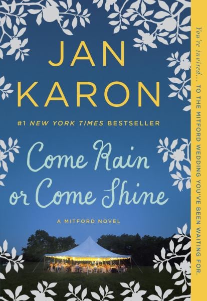 Come Rain or Come Shine (A Mitford Novel)