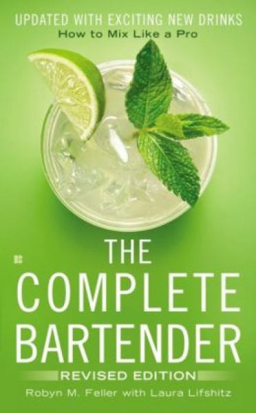 The Complete Bartendere (Revised Edition)