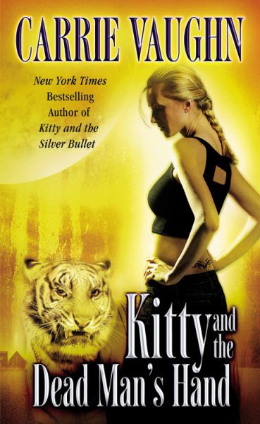 Kitty and the Dead Man's Hand (Kitty Norville, Bk. 5)