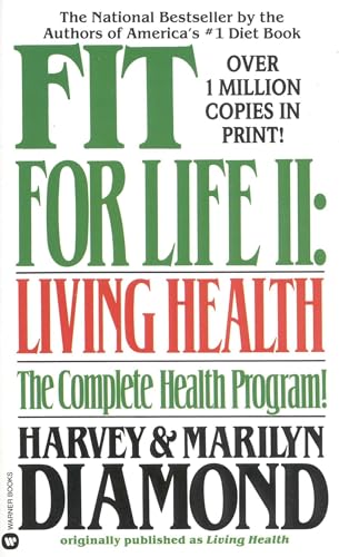 Fit for Life II: Living Healthy
