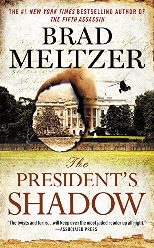 The President's Shadow (Culper Ring Series, Bk. 3)