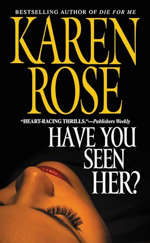 Have You Seen Her? (Chicago, Bk. 2)