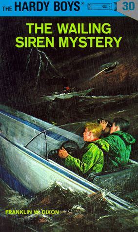 The Wailing Siren Mystery (Hardy Boys, Bk. 30)