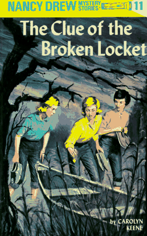 The Clue Of The Broken Locket (Nancy Drew, Bk. 11)