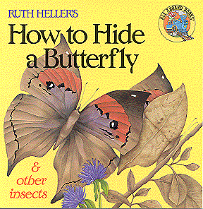 How to Hide a Butterfly & Other Insects (Reading Railroad Books)