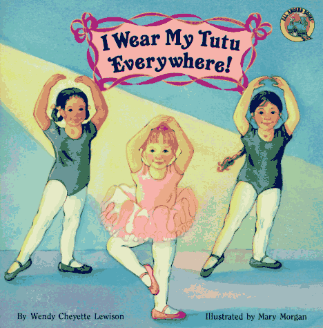 I Wear My Tutu Everywhere!