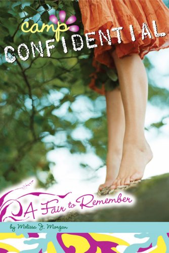 A Fair To Remember (Camp Confidential, Bk. 13)