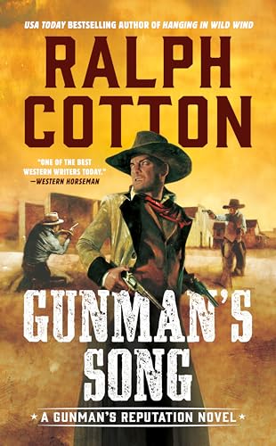 Gunman's Song (Gunman's Reputation)