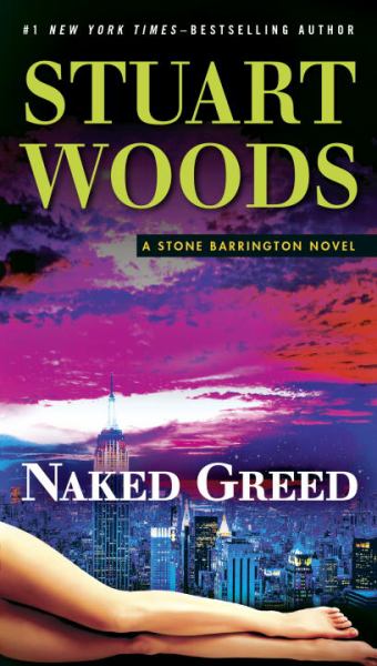 Naked Greed (A Stone Barrington Novel)