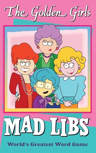 The Golden Girls Mad Libs