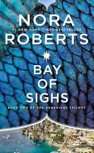 Bay of Sighs (The Guardians Trilogy, Bk. 2)