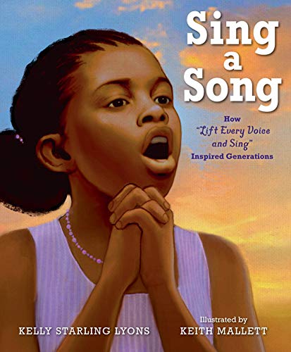 Sing a Song: How "Lift Every Voice and Sing" Inspired Generations