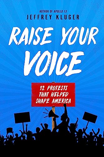 Raise Your Voice: 12 Protests That Helped Shape America