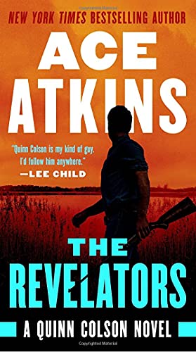 The Revelators (A Quinn Colson Novel, Bk. 10)