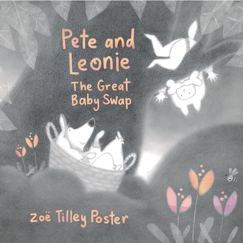 Pete and Leonie: The Great Baby Swap