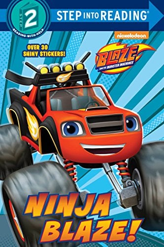 Ninja Blaze! (Blaze and the Monster Machines Step into Reading Step 2)