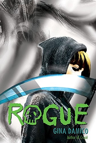 Rogue (Croak Series, Bk. 3)