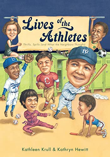 Lives Of The Athletes: Thrills, Spills (and What the Neighbors Thought)