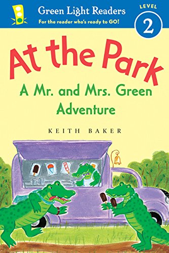 At the Park (A Mr. and Mrs. Green Adventure, Green Light Readers, Level 2)
