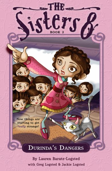 Durinda's Dangers (The Sisters Eight, Bk. 2)