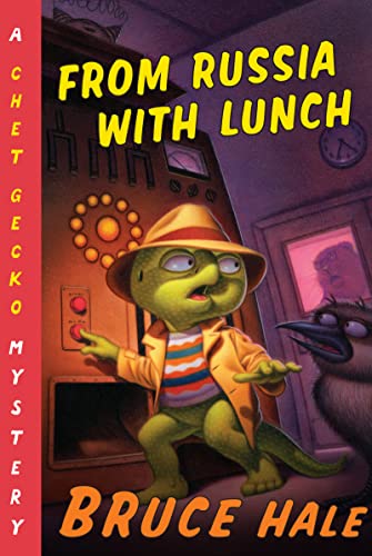 From Russia With Lunch (Chet Gecko, Bk. 14)