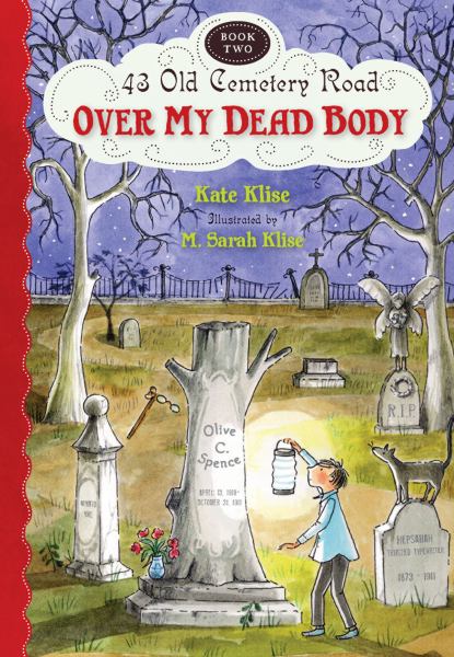 Over My Dead Body (43 Old Cemetery Road, Bk. 2)