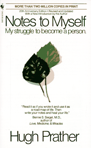 Notes to Myself: My Struggle to Become a Person