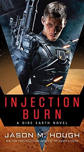 Injection Burn (Dire Earth Cycle)
