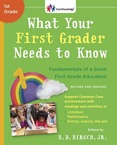 What Your First Grader Needs to Know, Revised (Core Knowledge)