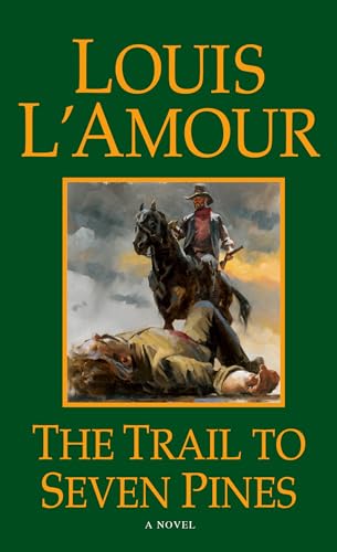 The Trail to Seven Pines (Hopalong Cassidy)