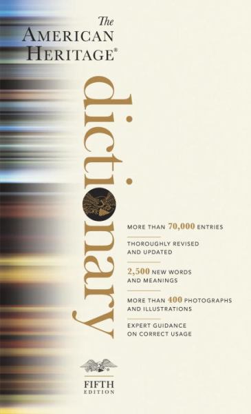 The American Heritage Dictionary (Fifth Edition)