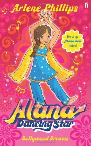 Bollywood Dreams (Alana Dancing Star, Bk. 4)