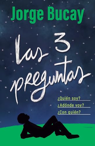 Las Tres Preguntas