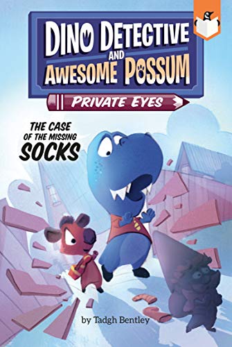 The Case of the Missing Socks (Dino Detective and Awesome Possum, Private Eyes, Bk. 2)