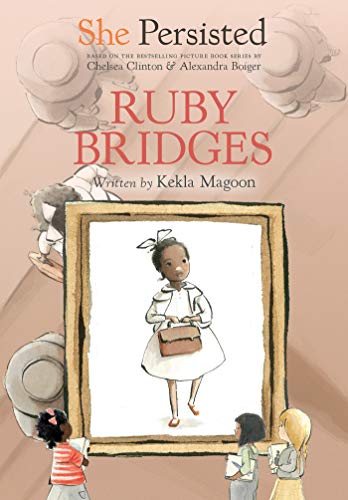 Ruby Bridges (She Persisted)