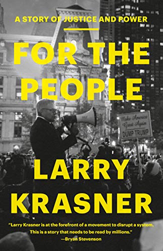 For the People: A Story of Justice and Power
