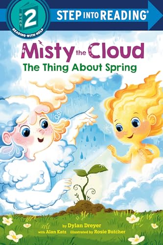 The Thing About Spring (Misty the Cloud, Step Into Reading, Step 2)