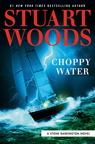 Choppy Water (A Stone Barrington Novel, Bk. 54)