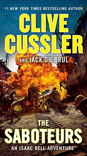 The Saboteurs (An Isaac Bell Adventure, Bk. 12)