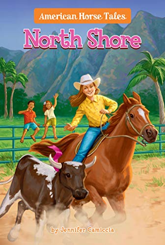 North Shore (American Horse Tales, Bk. 3)