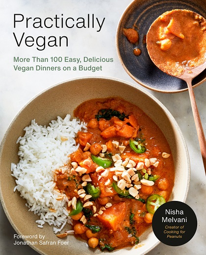 Practically Vegan: More Than 100 Easy, Delicious Vegan Dinners on a Budget