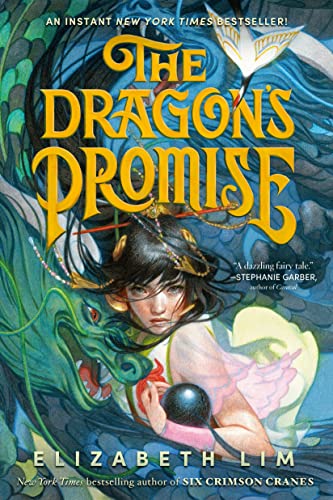 The Dragon's Promise (Six Crimson Cranes, Bk. 2)